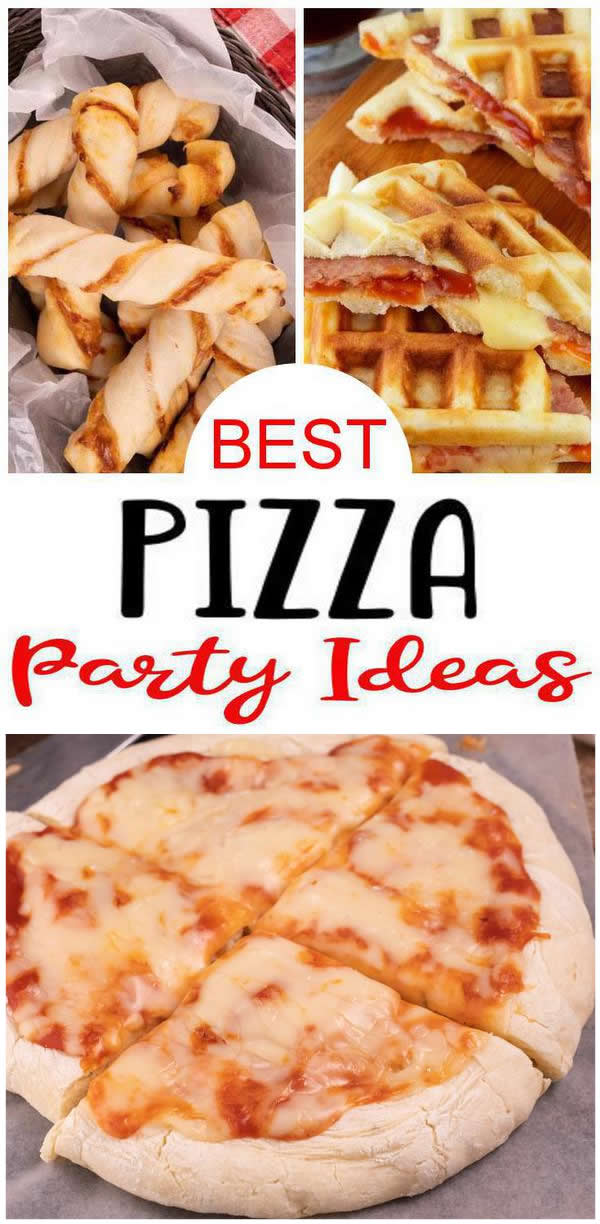 15 BEST Pizza Party Ideas - Kids Parties - Celebrations - Easy Recipes